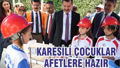 KARESİ’Lİ ÇOCUKLAR AFET’E HAZIRLIKLI
