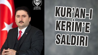 KUR’AN-I KERİME SALDIRI