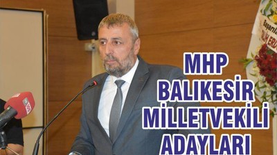 MHP BALIKESİR MİLLETVEKİLİ ADAYLARI