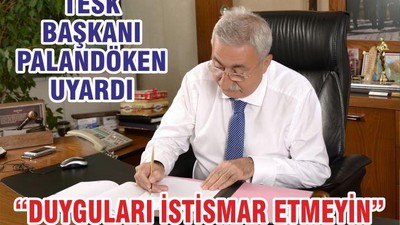 DUYGULARI İSTİSMAR ETMEYİN!