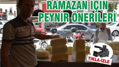 Ramazan için peynir önerileri