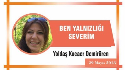 BEN YALNIZLIĞI SEVERİM
