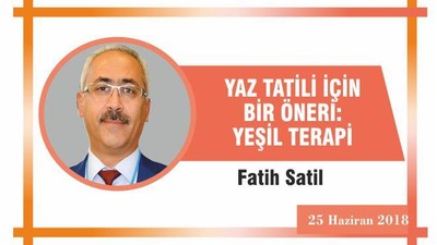 Yaz Tatili İçin Bir Öneri: YEŞİL TERAPİ