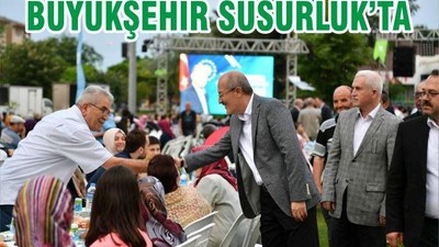 BÜYÜKŞEHİR SUSURLUKTA