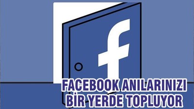 Facebook, 'Memories' Özelliği ile Anılarınızı Tek Bir Yerde Topluyor