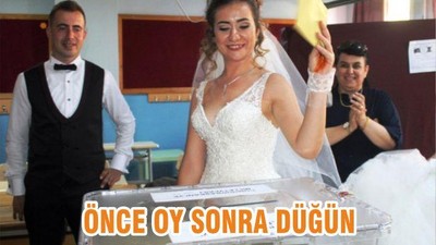 ÖNCE OY SONRA DÜĞÜN