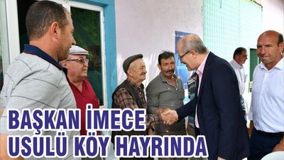 BAŞKAN İMECE USULÜ KÖY HAYRINDA