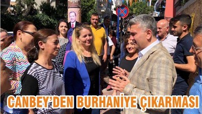 CANBEY’DEN BURHANİYE ÇIKARMASI