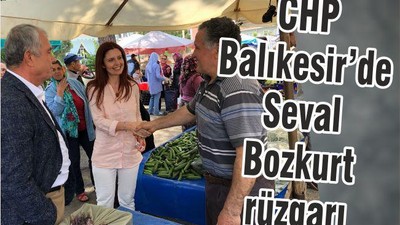 CHP BALIKESİR'de SEVAL BOZKURT RÜZGARI