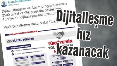 DİJİTALLEŞME HIZ KAZANACAK