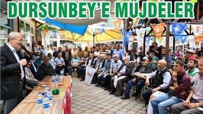 DURSUNBEY'E MÜJDELER