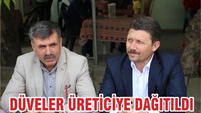 DÜVELER ÜRETİCİYE DAĞITILDI