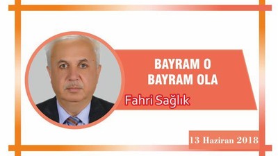 BAYRAM O BAYRAM OLA