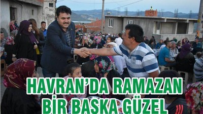 HAVRAN’DA RAMAZAN BİR BAŞKA GÜZEL