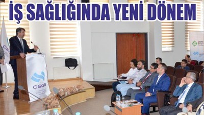 İŞ SAĞLIĞI VE GÜVENLİĞİNDE YENİ DÖNEM