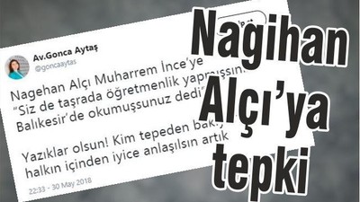 NAGİHAN ALÇI’YA TEPKİ