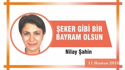 ŞEKER GİBİ BİR BAYRAM OLSUN!