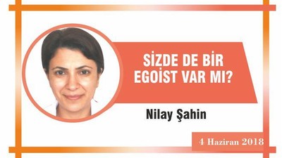 SİZDE DE BİR EGOİST VAR MI?