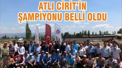 ATLI CİRİT’İN ŞAMPİYONU BELLİ OLDU