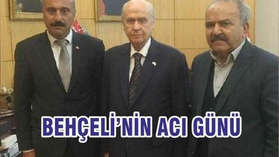 BEHÇELİ’NİN ACI GÜNÜ