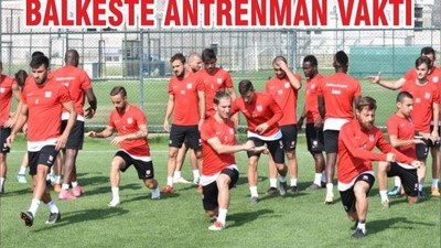 BALKESTE ANTRENMAN VAKTİ