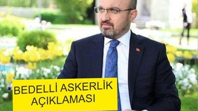 BEDELLİ ASKERLİK AÇIKLAMASI