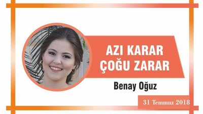 AZI KARAR ÇOĞU ZARAR