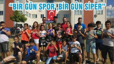 “BİR GÜN SPOR ,BİR GÜN SİPER”