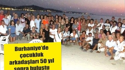 Burhaniye’de çocukluk arkadaşları 50 yıl sonra buluştu