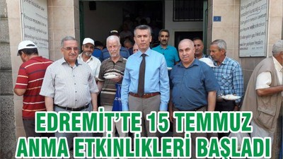 EDREMİT’TE 15 TEMMUZ ANMA ETKİNLİKLERİ BAŞLADI