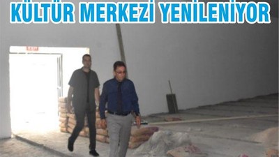 Kültür Merkezi Yenileniyor