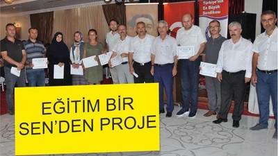EĞİTİM BİR SEN’DEN PROJE