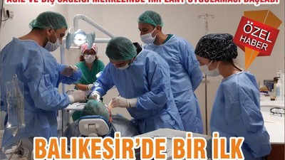 BALIKESİR’DE BİR İLK