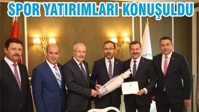 SPOR YATIRIMLARI KONUŞULDU