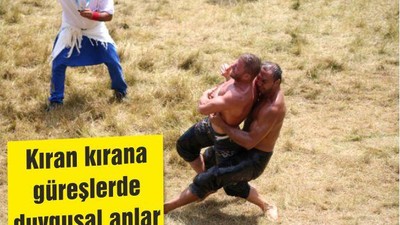 Kıran kırana güreşlerde duygusal anlar