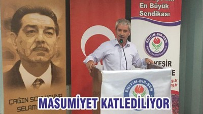 MASUMİYET KATLEDİLİYOR