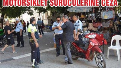 MOTORSİKLET SÜRÜCÜLERİNE CEZA
