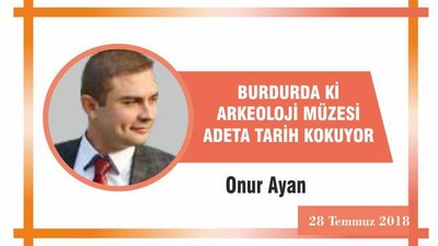 BURDURDA Kİ ARKEOLOJİ MÜZESİ ADETA TARİH KOKUYOR
