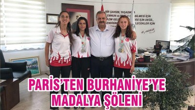 PARİS’TEN BURHANİYE’YE MADALYA ŞÖLENİ