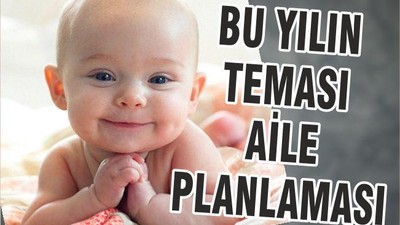 BU YILIN TEMASI AİLE PLANLAMASI
