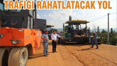 TRAFİĞİ RAHATLATACAK YOL