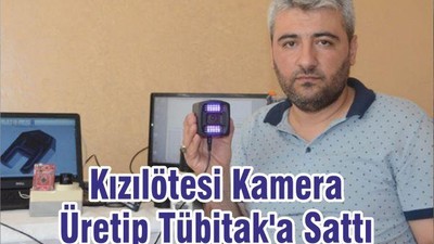 Kızılötesi Kamera Üretip Tübitak'a Sattı