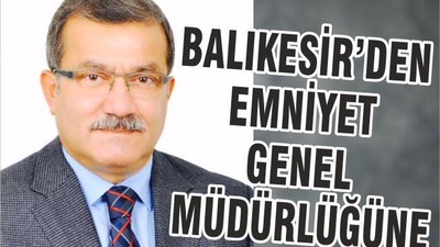 BALIKESİR’DEN EMNİYET GENEL MÜDÜRLÜĞÜNE
