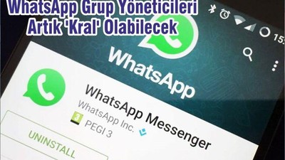 WhatsApp Grup Yöneticileri Artık 'Kral' Olabilecek