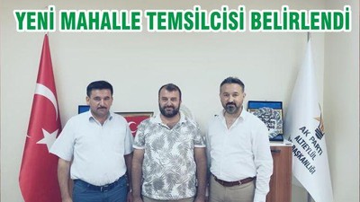 YENİ MAHALLE TEMSİLCİSİ BELİRLENDİ