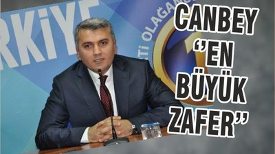 CANBEY ‘’EN BÜYÜK ZAFER’’