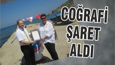 COĞRAFİ İŞARET ALDI