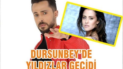 DURSUNBEY’DE YILDIZLAR GEÇİDİ