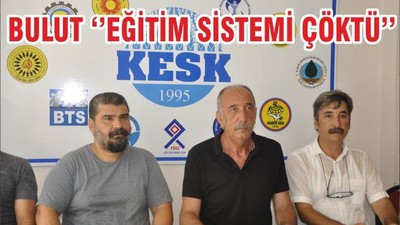 BULUT ‘’EĞİTİM SİSTEMİ ÇÖKTÜ’’