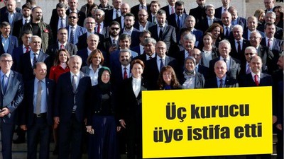 Üç kurucu üye istifa etti